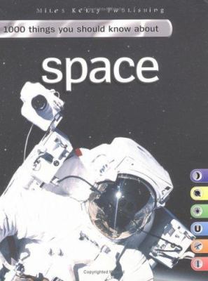 1000 Things You Should Know about Space. John F... 1842366254 Book Cover