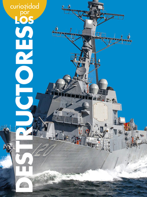 Curiosidad Por Los Destructores [Spanish] 1645499464 Book Cover