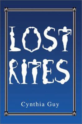 Lost Rites 0595746764 Book Cover