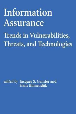 Information Assurance: Trends in Vulnerabilitie... 1478192607 Book Cover