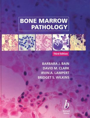 Bone Marrow Pathology 0632055782 Book Cover