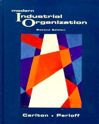 Modern Industrial Organization 0673469026 Book Cover