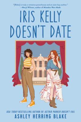Iris Kelly Doesn't Date 0593550587 Book Cover