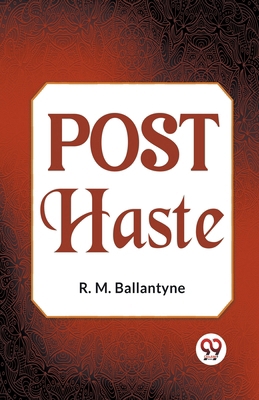 Post Haste 935859702X Book Cover