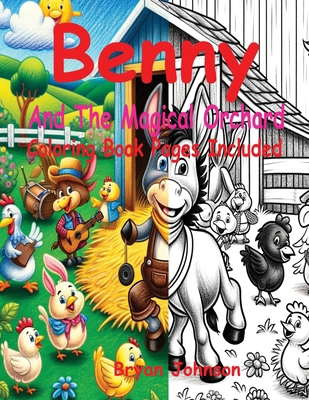 Benny And The Magical Orchard B0CQMHNM9H Book Cover