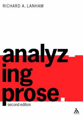 Analyzing Prose: Second Edition 0826461905 Book Cover