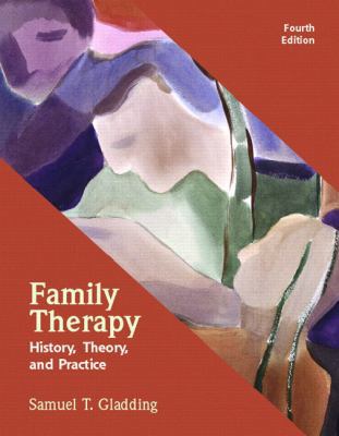 Family Therapy: History, Theory, And Practice 0131725637 Book Cover