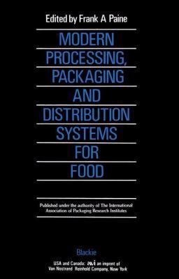 Modern Processing, Packaging and Distribution S... 021692247X Book Cover
