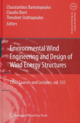 Environmental Wind Engineering and Design of Wi... 3709109523 Book Cover