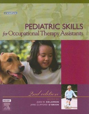 Pediatric Skills for Occupational Therapy Assis... 0323031838 Book Cover