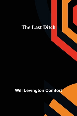 The Last Ditch 9356702799 Book Cover