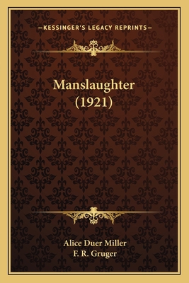 Manslaughter (1921) 1164911066 Book Cover