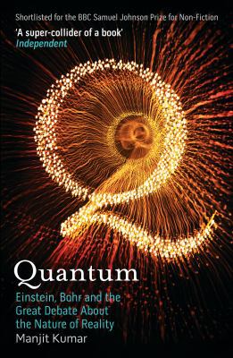 Quantum: Einstein, Bohr and the Great Debate ab... B01NBSET78 Book Cover