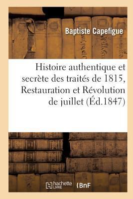 Histoire Authentique Et Secrète Des Traités de ... [French] 2016169532 Book Cover