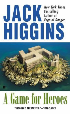 A Game for Heroes: A Spy Thriller 0425183041 Book Cover
