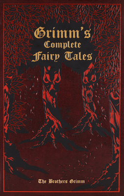 Grimm's Complete Fairy Tales (Deluxe Leatherbou... 1667211536 Book Cover