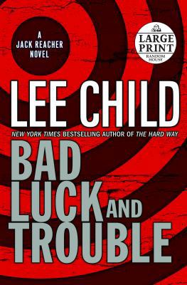 Bad Luck and Trouble [Large Print] 0739327151 Book Cover