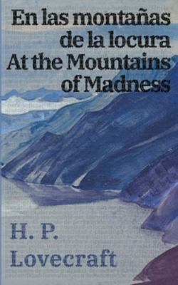 En las montañas de la locura / At the Mountains... [Spanish] 1916939600 Book Cover