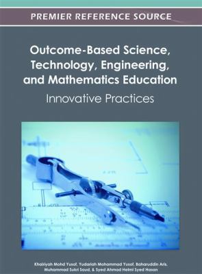 Outcome-Based Science, Technology, Engineering,... 1466618094 Book Cover