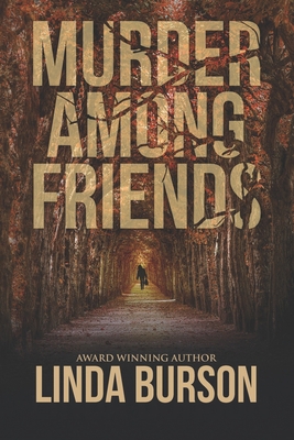 Murder Among Friends B089CZ3YZ5 Book Cover