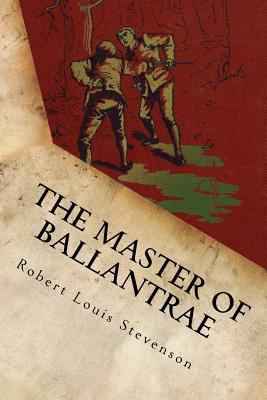 The Master of Ballantrae 1536874531 Book Cover