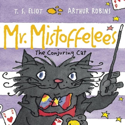 Mr. Mistoffelees: The Conjuring Cat 0571322220 Book Cover