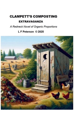 Clampett's Composting Extravaganza B0FVQXZ15K Book Cover