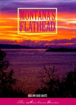 Montana's Flathead 1891152033 Book Cover