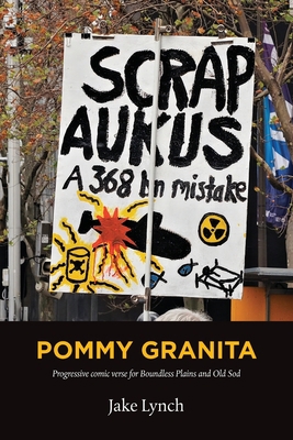 Pommy Granita: Progressive comic verse for Boun... 0645880604 Book Cover