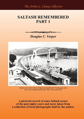 Saltash Remembered Part 1 1918277338 Book Cover