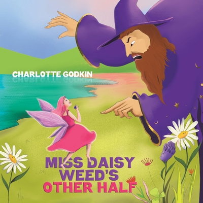 Miss Daisy Weed's Other Half 1641827521 Book Cover