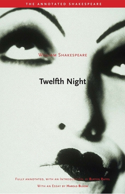 Twelfth Night: Or, What You Will 0300115636 Book Cover