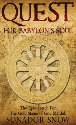 Quest for Babylon's Soul 4824127475 Book Cover