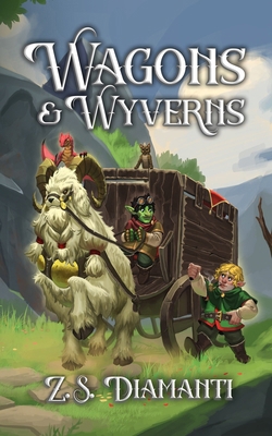 Wagons & Wyverns: A Cozy Fantasy (Fables of Fin... 1961580179 Book Cover