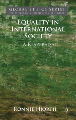 Equality in International Society: A Reappraisal 0230393152 Book Cover