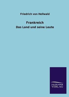 Frankreich [German] 3846034193 Book Cover