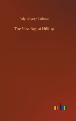 The New Boy at Hilltop 3734089131 Book Cover