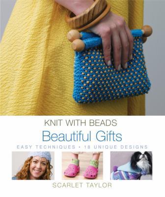 Knit with Beads: Beautiful Gifts 0823016765 Book Cover