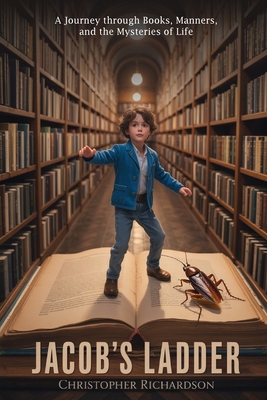 Jacob's Ladder: A Journey through Books, Manner... 1965138829 Book Cover