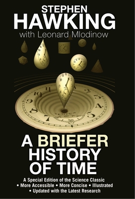 A Briefer History of Time: A Special Edition of... 0553804367 Book Cover