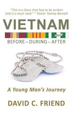 Vietnam: Before-During-After: A Young Man's Jou... 1699023352 Book Cover