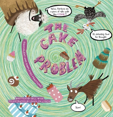 The Cake Problem. Equivalent and Simplified Fra... B0D8XMPJPM Book Cover