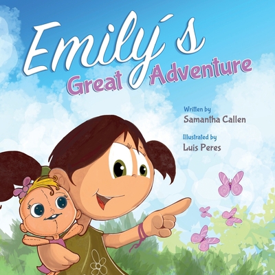 Emily's Great Adventure 1734264519 Book Cover