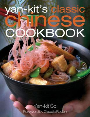 Yan Kit's Classic Chinese Cookbook 0756623510 Book Cover