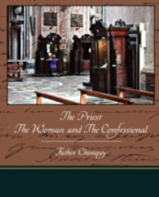 The Priest The Woman And The Confessional 1438519117 Book Cover