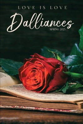 Dalliances: Spring 2025 B0DWH78X9H Book Cover