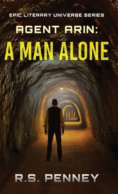 Agent Arin: A Man Alone 4824192404 Book Cover