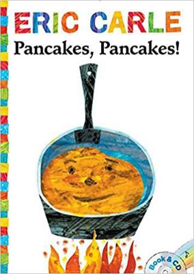 [(Pancakes, Pancakes! )] [Author: Eric Carle] [... 1481471848 Book Cover