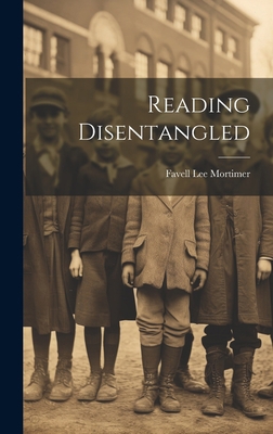 Reading Disentangled 1019522593 Book Cover