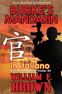 Burke's Mandarin, in italiano: Mandarin di Burke [Italian] B0CVN3KRL3 Book Cover